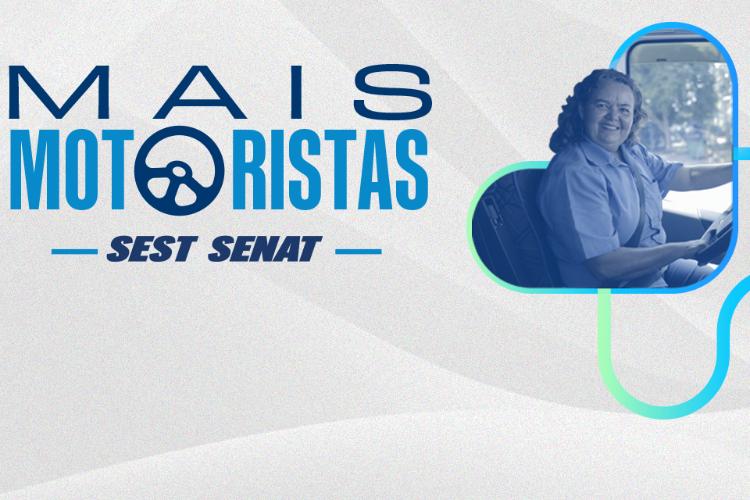 Novo programa do SEST SENAT oferece mudança de categoria da CNH para motoristas profissionais