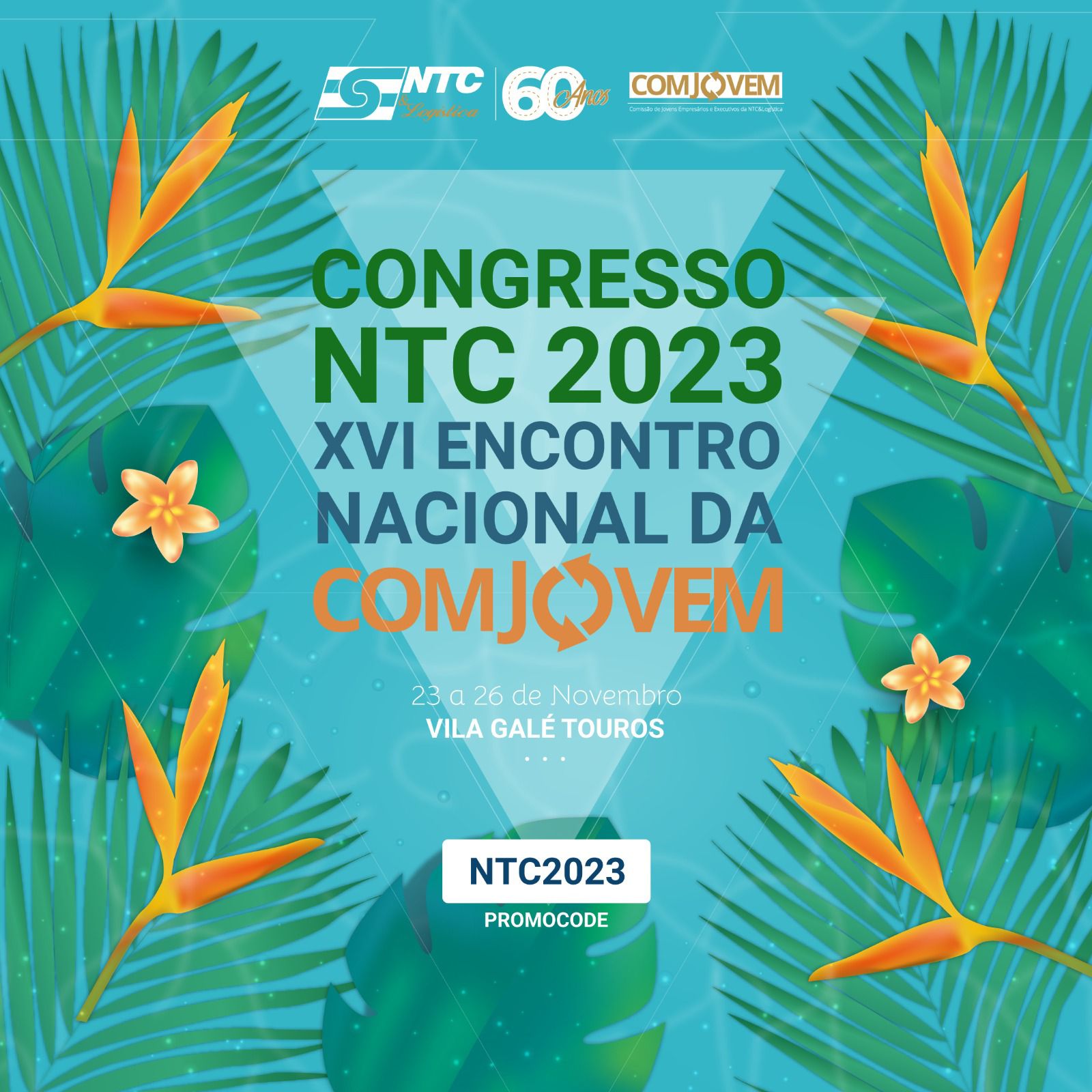 Últimas semanas para participar do Congresso NTC 2023 - XVI Encontro Nacional da COMJOVEM
